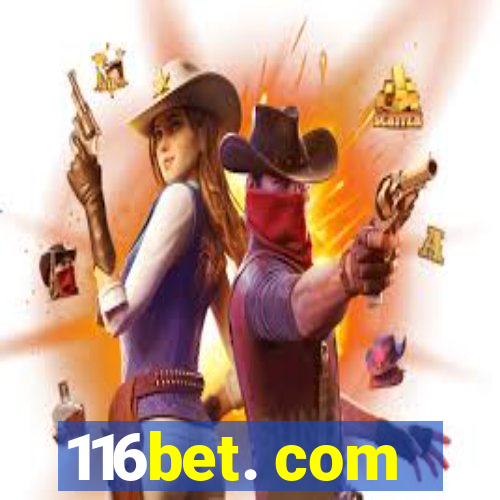 116bet. com